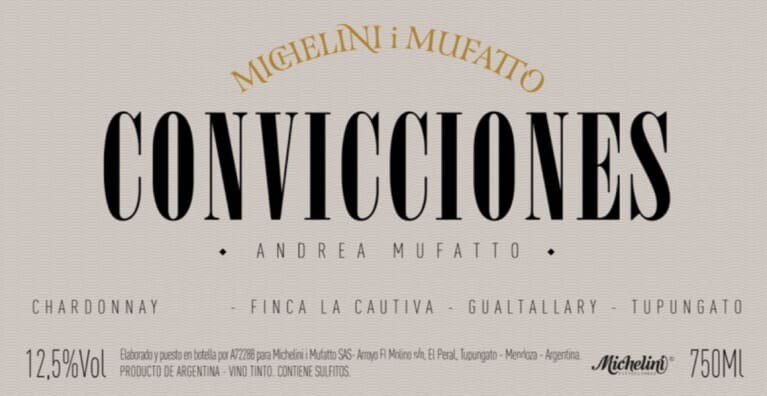 Michelini i Mufatto, Convicciones Chardonnay 2017