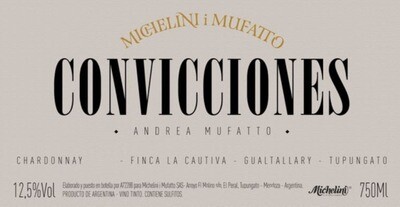 Michelini i Mufatto, Convicciones Chardonnay 2017