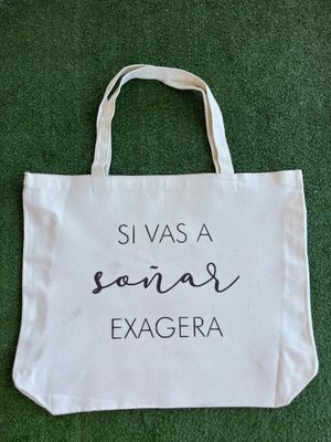 Tote Si vas a soñar exagera