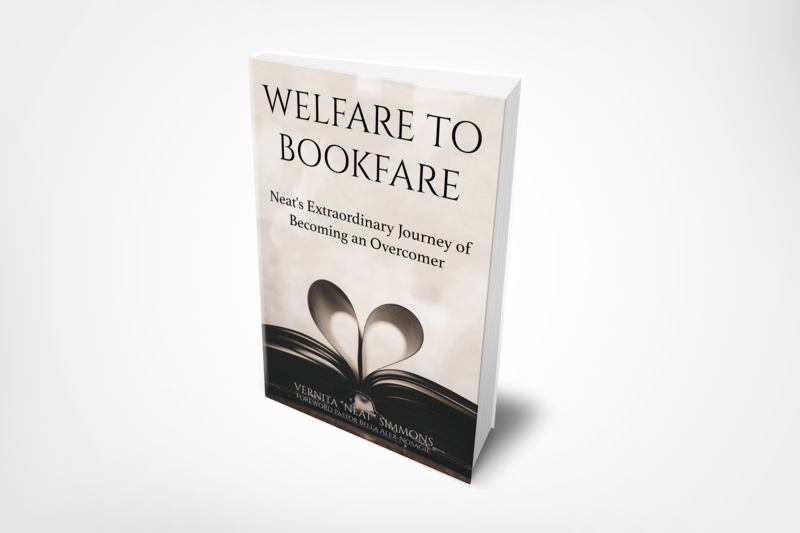 WELFARE TO BOOKFARE -Neat&#39;s Extraordinary Journey of Becoming an Overcomer
