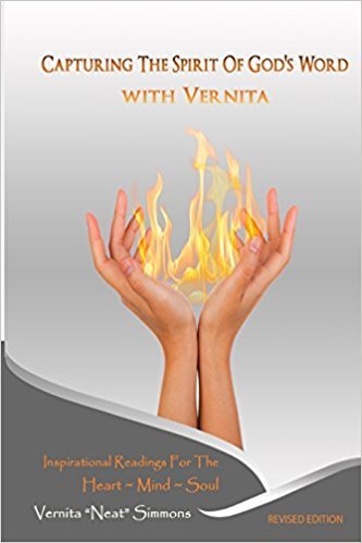 Capturing The Spirit of God&#39;s Word with Vernita - Revised Edition