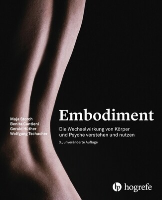 Buch: Embodiment. Die Wechselwirkung von Körper und Psyche