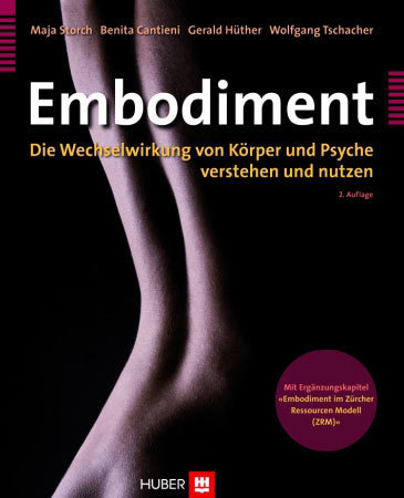 Buch: Embodiment. Die Wechselwirkung von Körper und Psyche