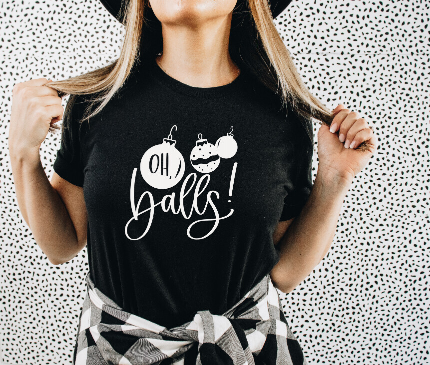 Oh Balls, Christmas Shirt