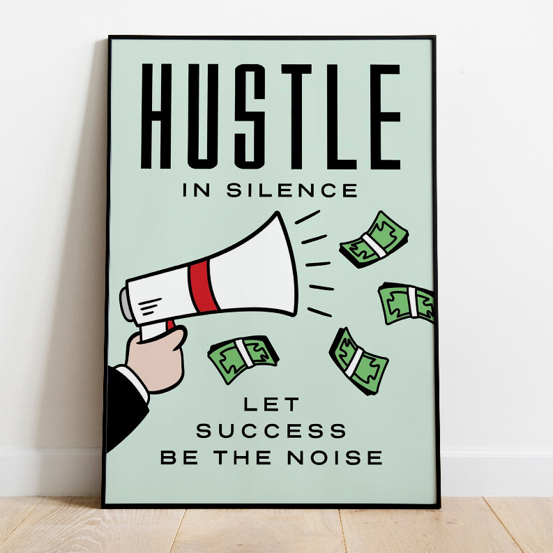 Hustle In Silence