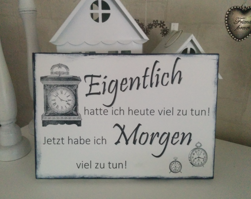 Vintage-Schild "Eigentlich" by Landhaus-Fieber Vintage-Schild "Eigentlich" by Landhaus-Fieber