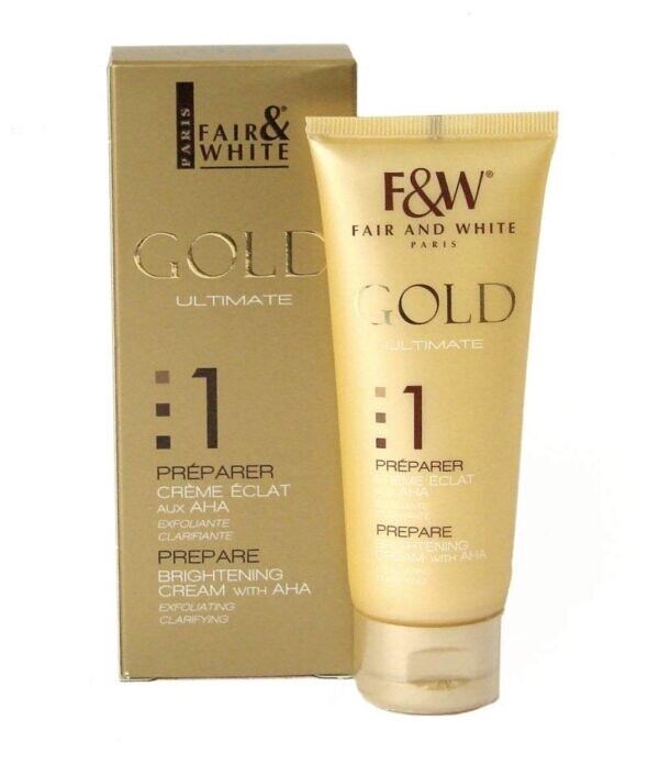 Fair And White Gold Ultimate 1 Prepare Brightening Cream with AHA