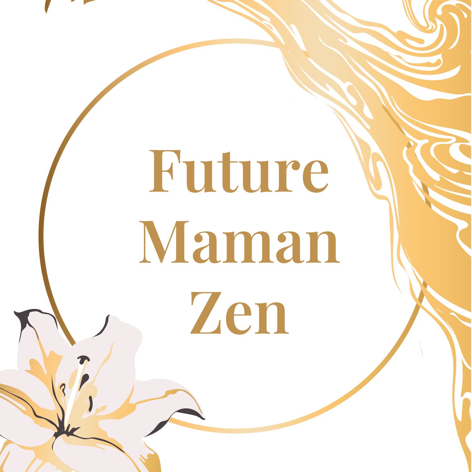 Future Maman Zen