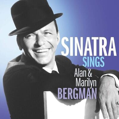 Frank Sinatra – Sinatra Sings Alan &amp; Marilyn Bergman