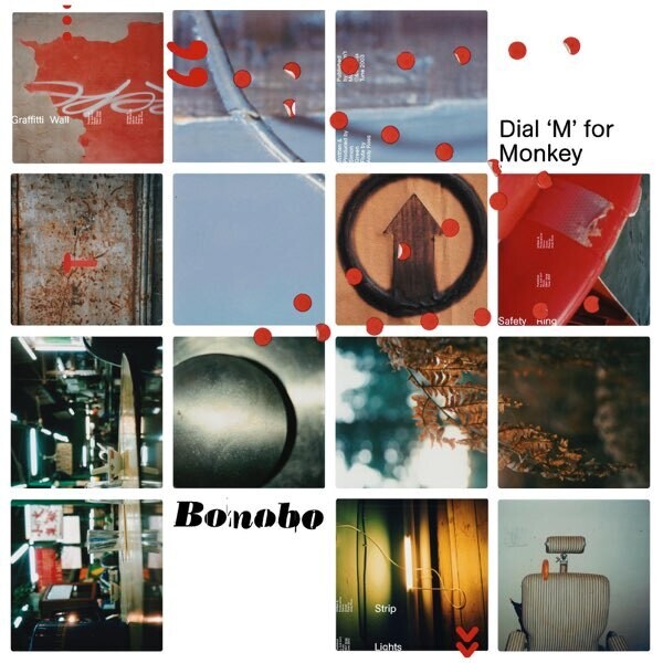 Bonobo – Dial &#39;M&#39; For Monkey