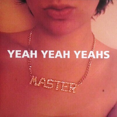 Yeah Yeah Yeahs – Yeah Yeah Yeahs