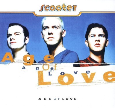 Scooter – Age Of Love