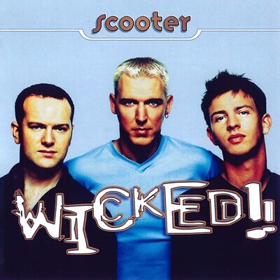 Scooter – Wicked!