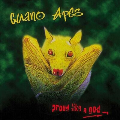Guano Apes – Proud Like A God