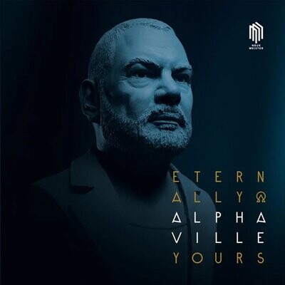 Alphaville – Eternally Yours
