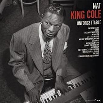 Nat King Cole - Unforgettable