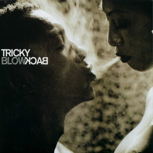 Tricky - Blowback