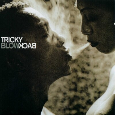 Tricky - Blowback