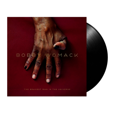Bobby Womack - The Bravest Man In The Universe