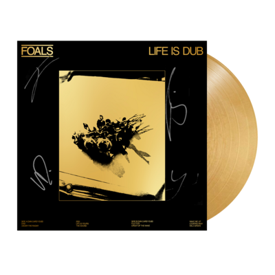 Foals – Life Is Dub (Signed, Limited Edition)