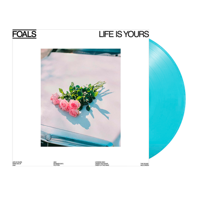 Foals - Life Is Yours (Limited Edition)