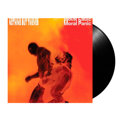 Nothing But Thieves - Moral Panic