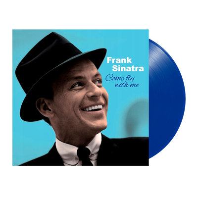 Frank Sinatra - Come Fly With Me (Limited Edition)