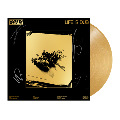 Foals – Life Is Dub (Signed, Limited Edition)