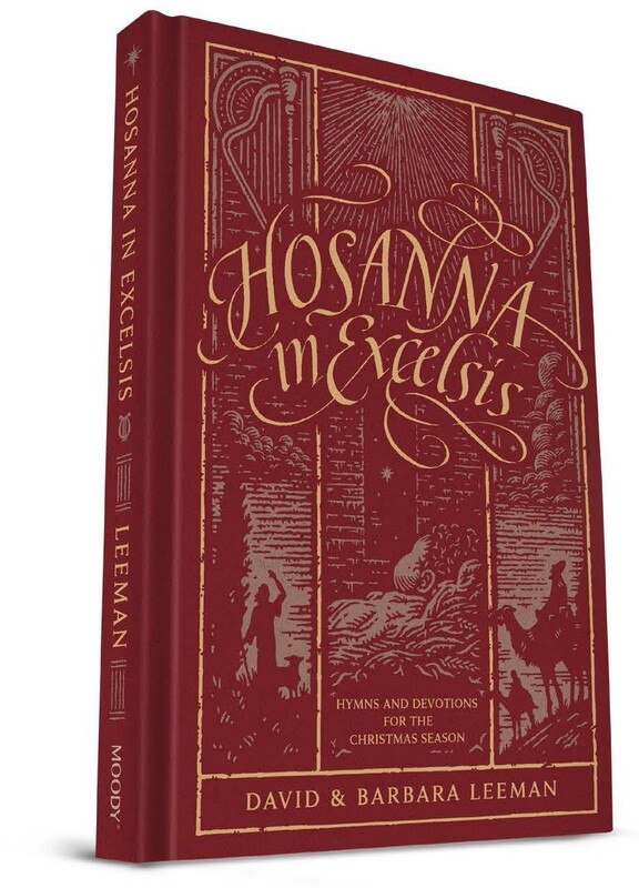 Hosanna in Excelsis: Hymns and Devotions for the Christmas Season