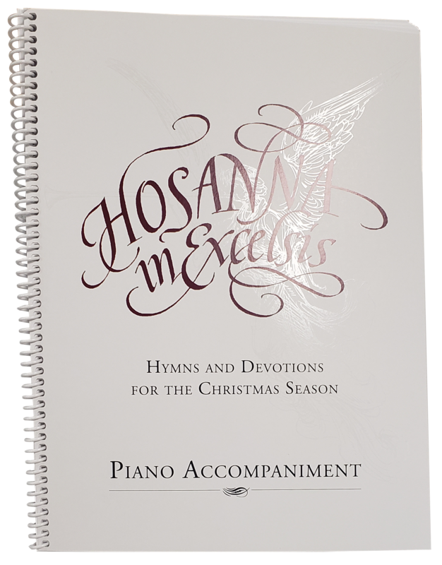Hosanna in Excelsis Spiral Bound Piano Accompaniment Book