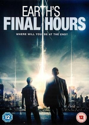 Earth&#39;s Final Hours | DVD