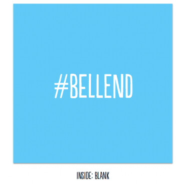 #Bellend