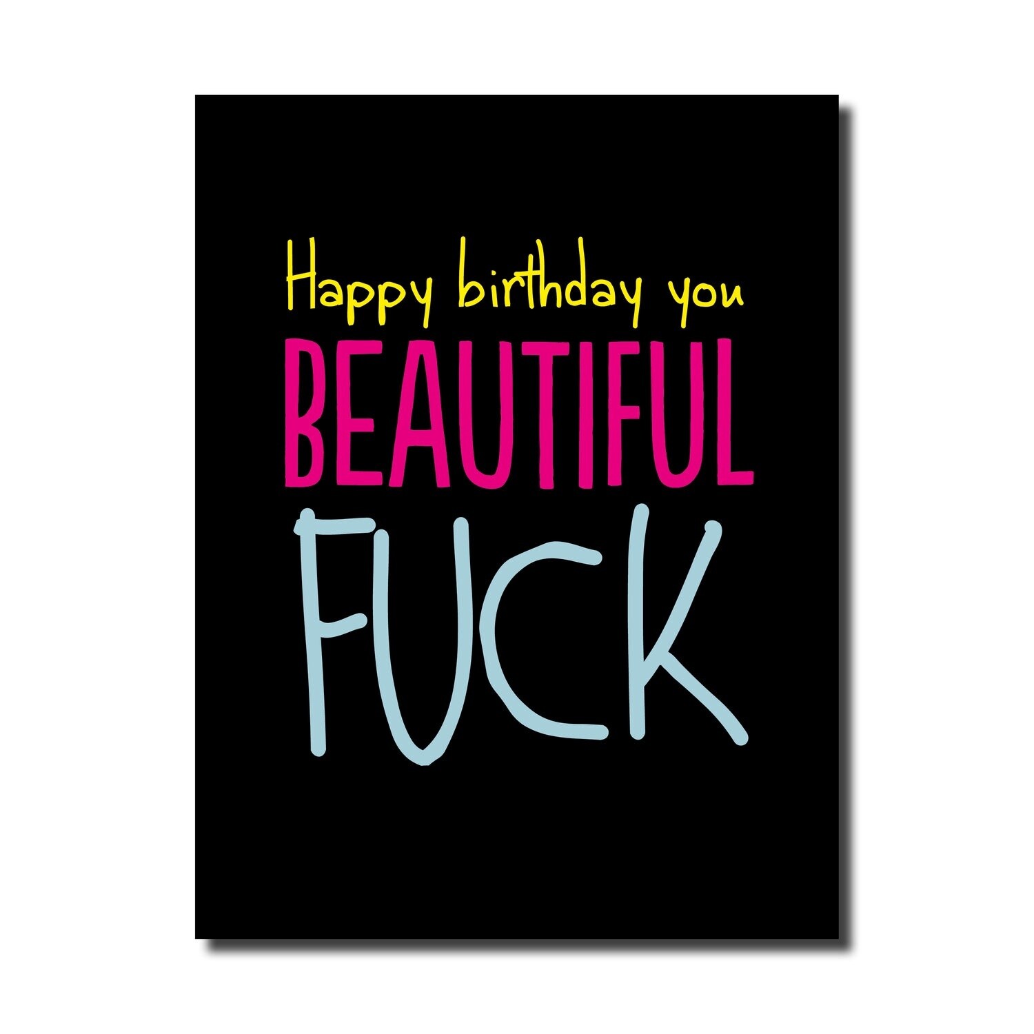 Beautiful Fuck