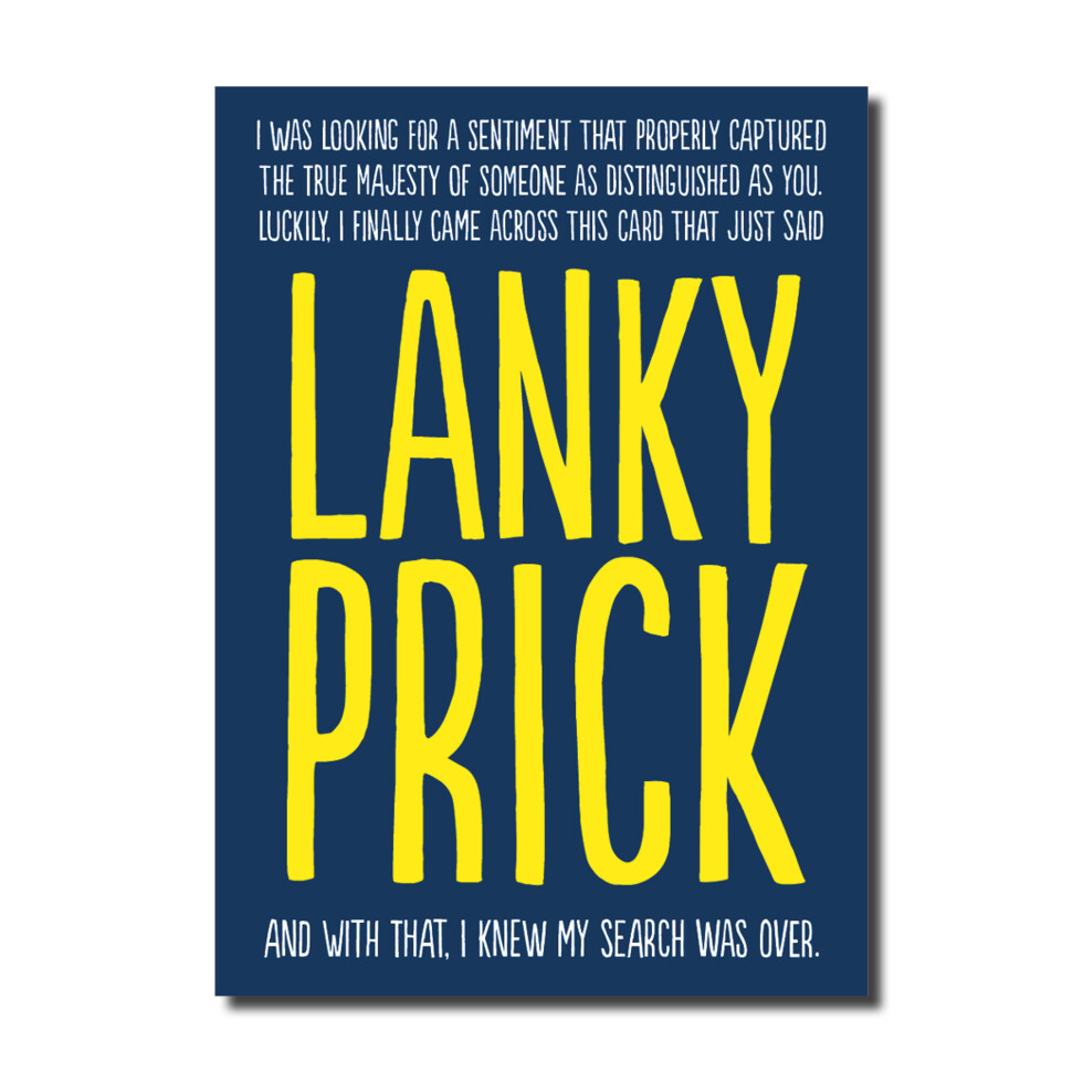 Lanky Prick