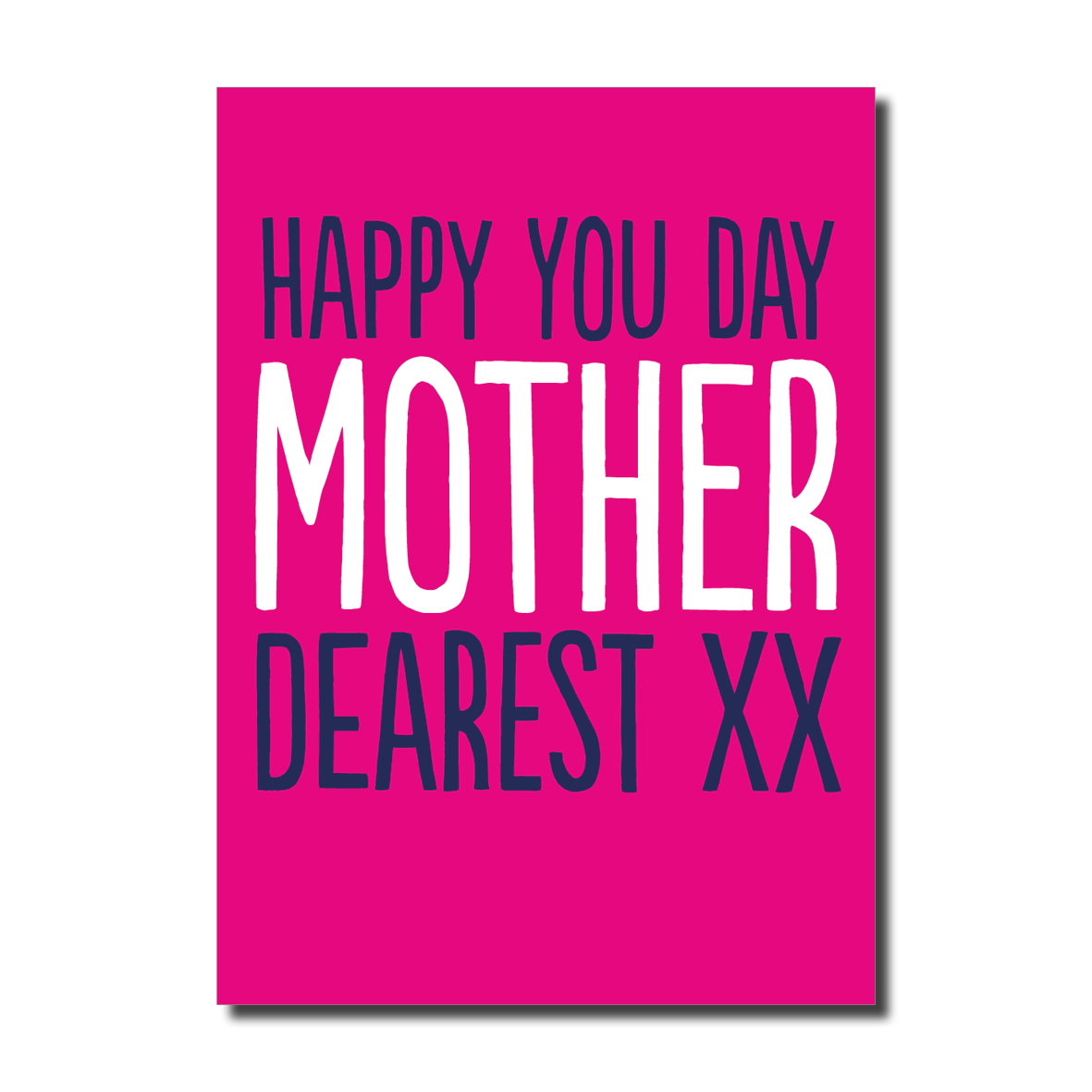 Mother Dearest