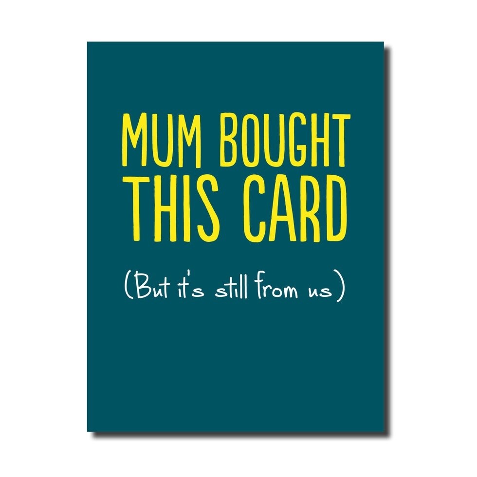 Mum Bought