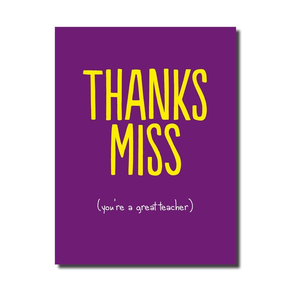 THANKS MISS