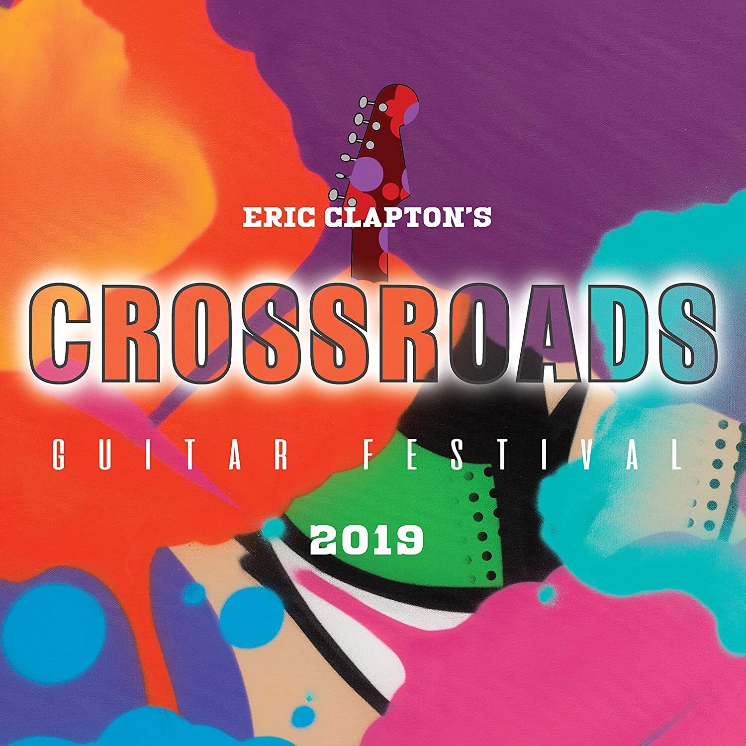 Eric Clapton | Eric Clapton&#39;s Crossroads Guitar Festival 2019 | DVD