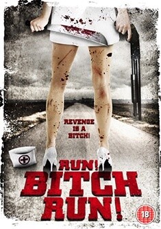 Run! Bitch Run!