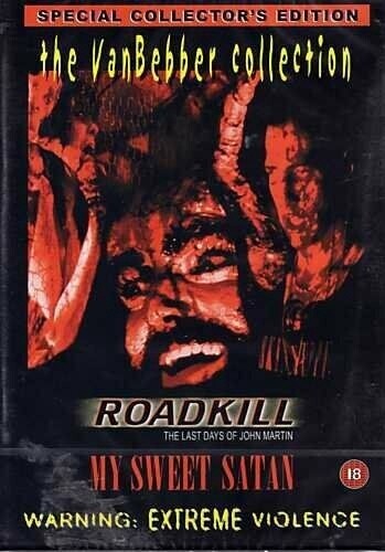 Roadkill / My Sweet Satan