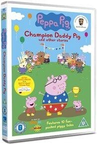 Peppa Pig : Champion Daddy Pig And Other Stories
