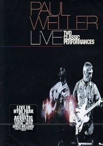Paul Weller Live: Two Classic Performances, Version: DVD