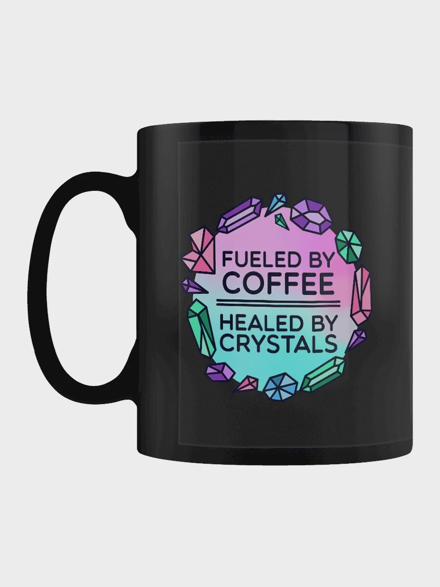 Fueled By Coffee Healed By Crystals Black Mug