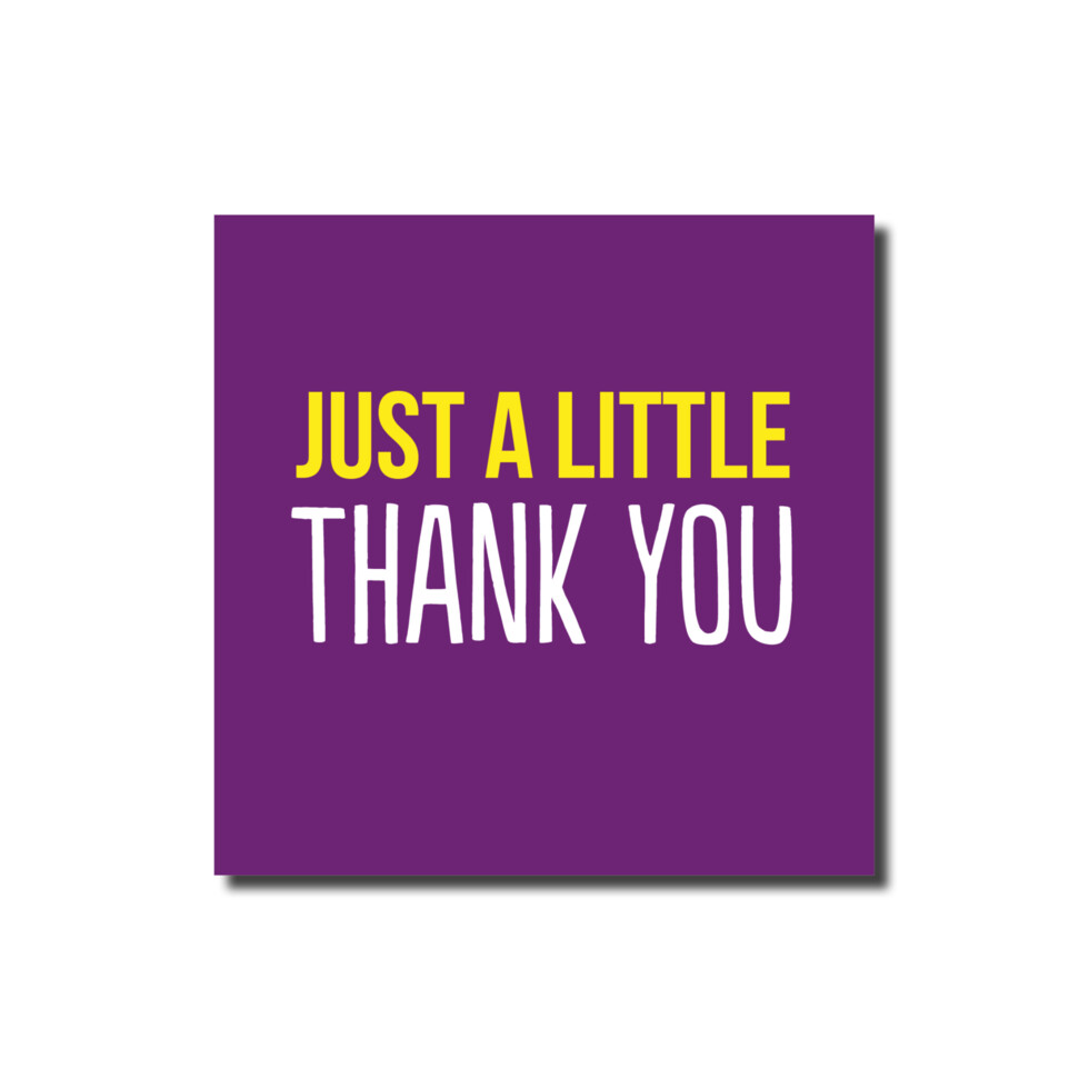 LITTLE THANK YOU