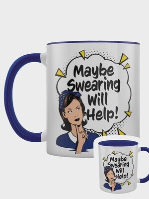 Maybe Swearing Will Help! Blue Inner 2-Tone Mug