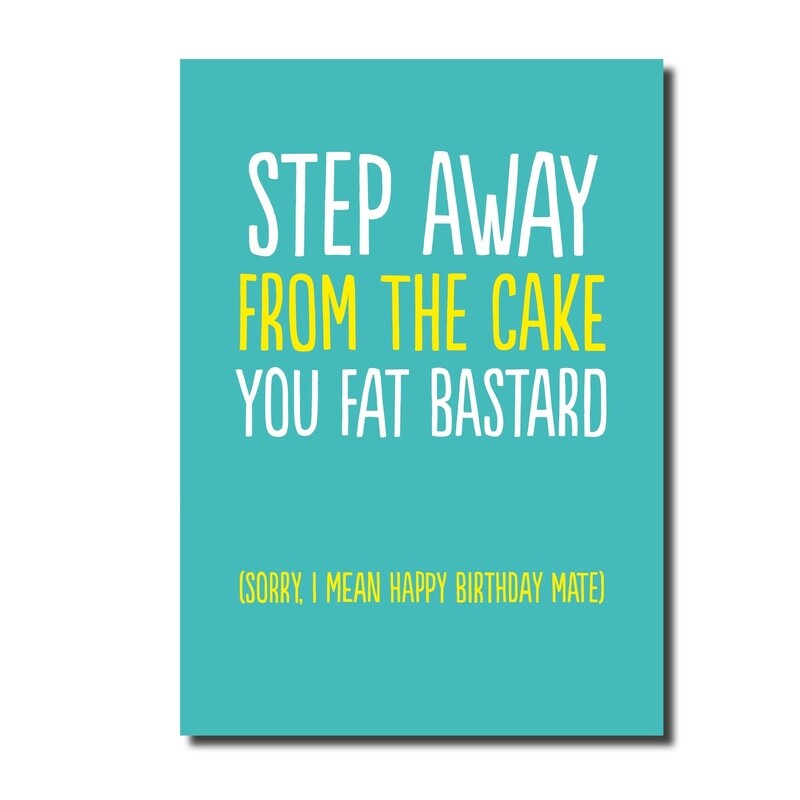 STEP AWAY CAKE