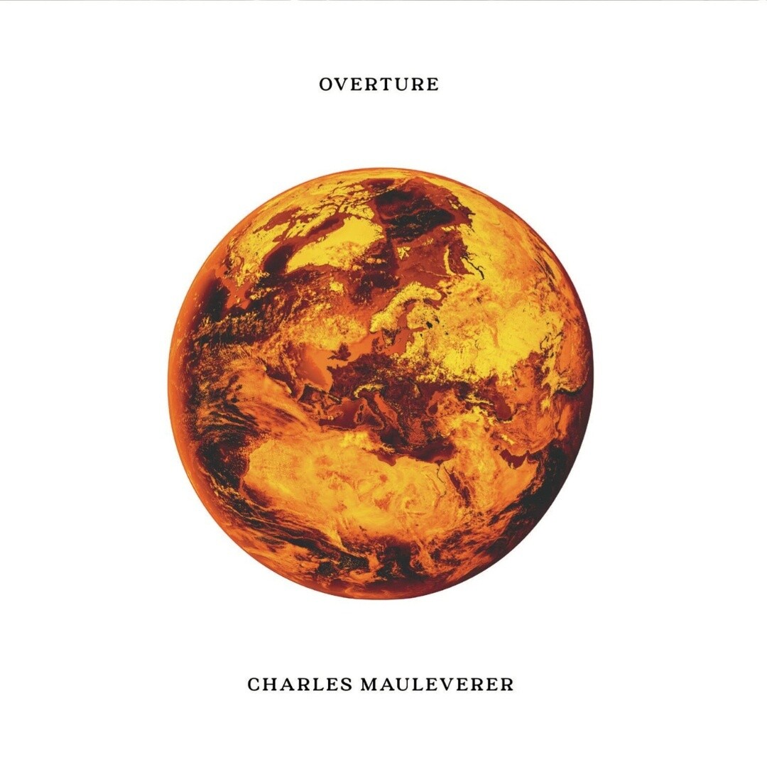 *LOCAL ARTIST* Charles Mauleverer | Overture | CD 1524