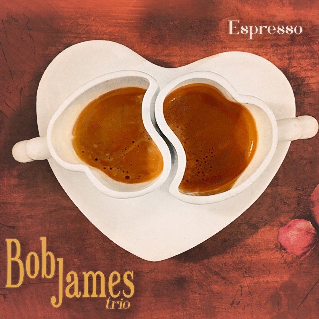 Bob James Trio | Espresso | CD 1350