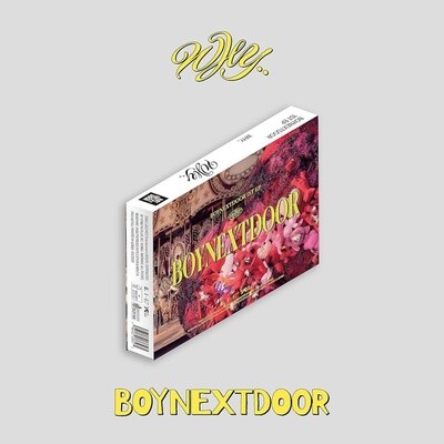 BOYNEXTDOOR | WHY... (Dazed Version) | CD”