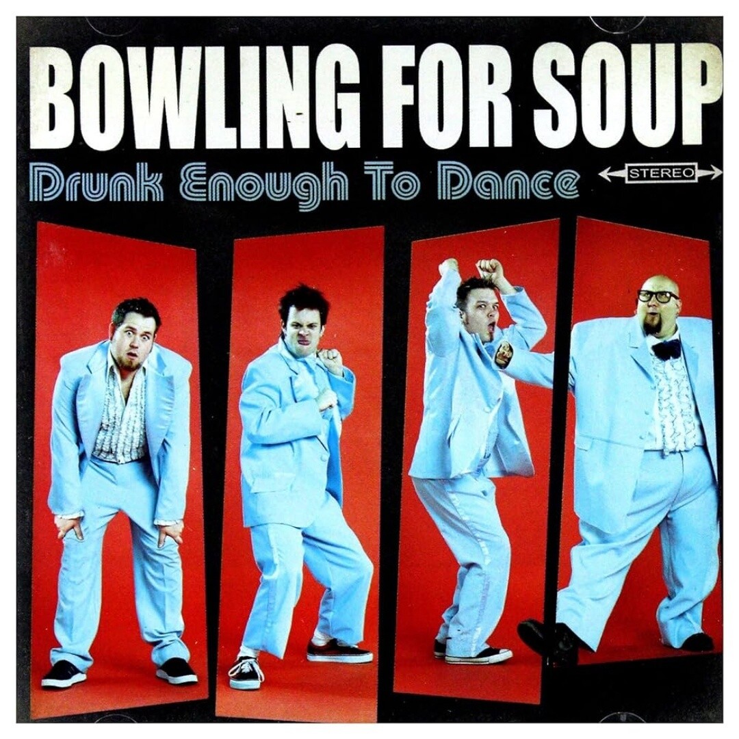 Bowling For Soup | Drunk Enough To Dance | CD 87